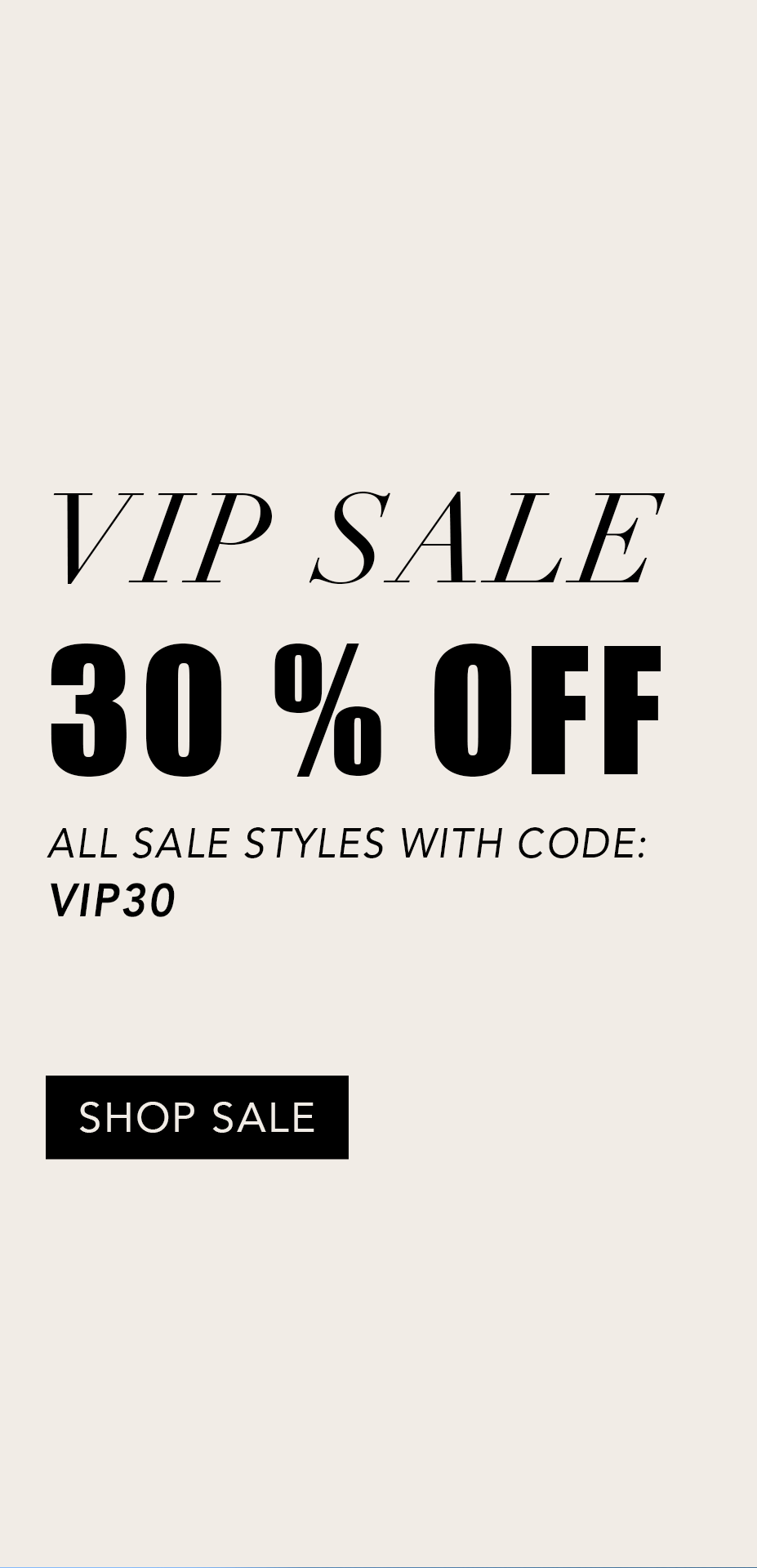 Shop the Endless Rose VIP Sale and take 30% Off select styles